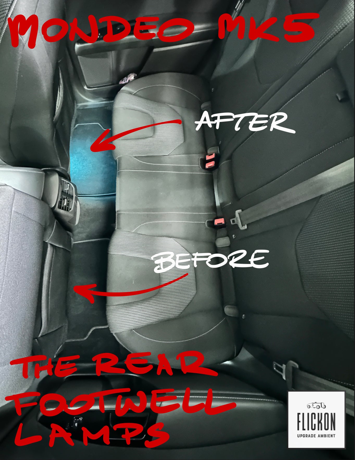 THE REAR FOOTWELL SINGLE-COLOR AMBIENT LIGHT SET (ICE-BLUE) - MONDEO MK5